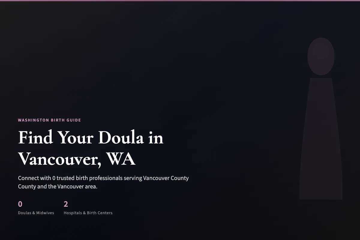 Vancouver birth doula: costs, Medicaid, and hospital info for WA families